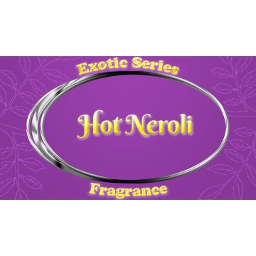 Hot Neroli (Exotic Series)